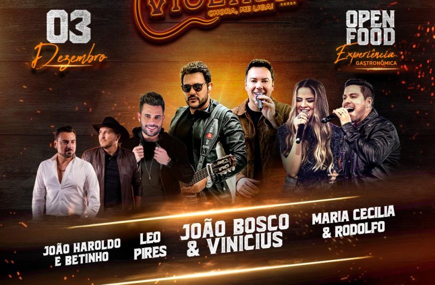 Violada – “Chora Me Liga” traz show de João Bosco & Vinícius a Campo…