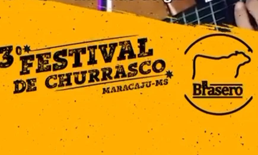 Maracaju recebe o 3º Festival de Churrasco na…